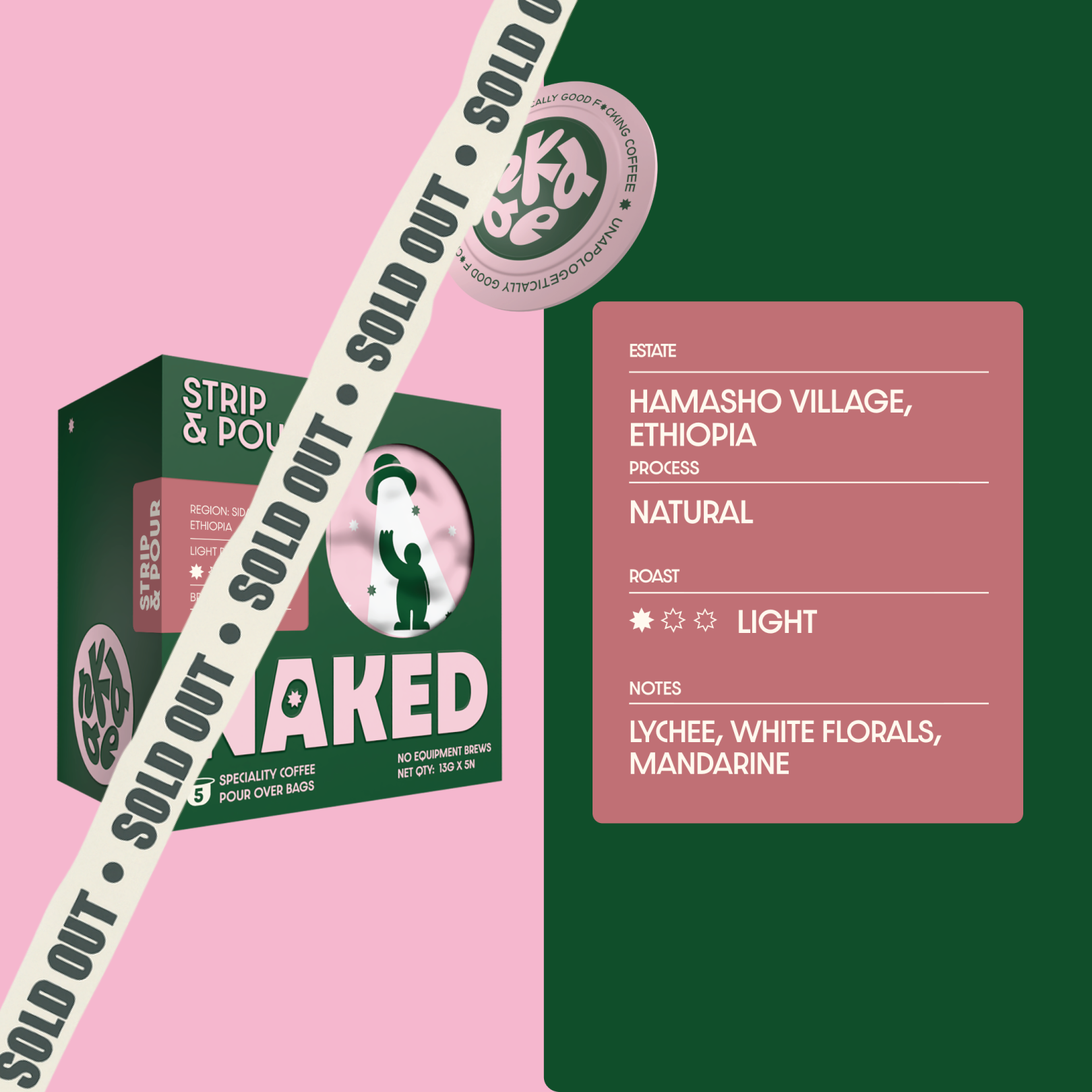 Ethiopia - Naturals - STRIP & POUR